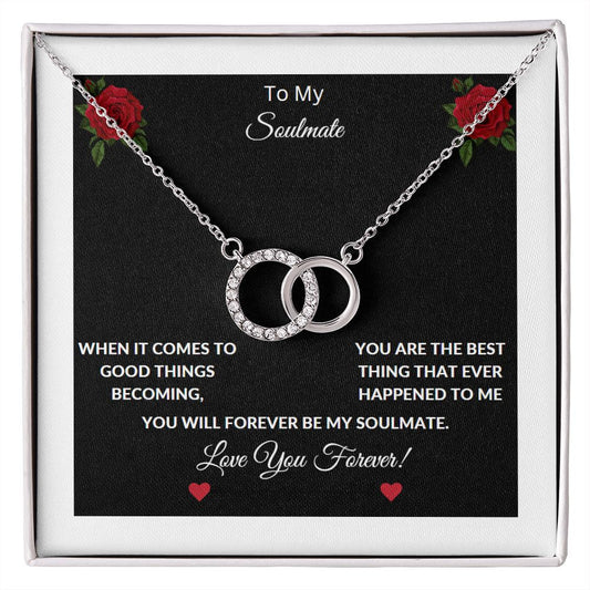 My Soulmate | Best Thing That Ever Happened | Perfect Pair Necklace